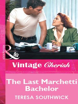 cover image of The Last Marchetti Bachelor